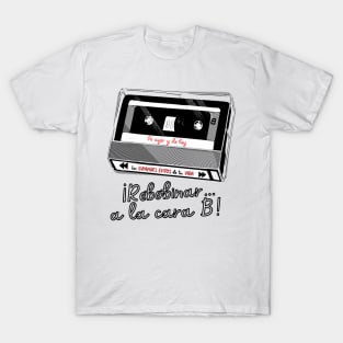 retro cassette. Phrase in Spanish, phrase in Castilian: rewind to side B. Greatest hits of your life. T-Shirt